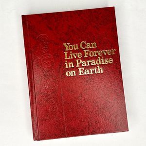 You Can Live‎ Forever in Paradise on Earth 1989 Hardcover Book ￼